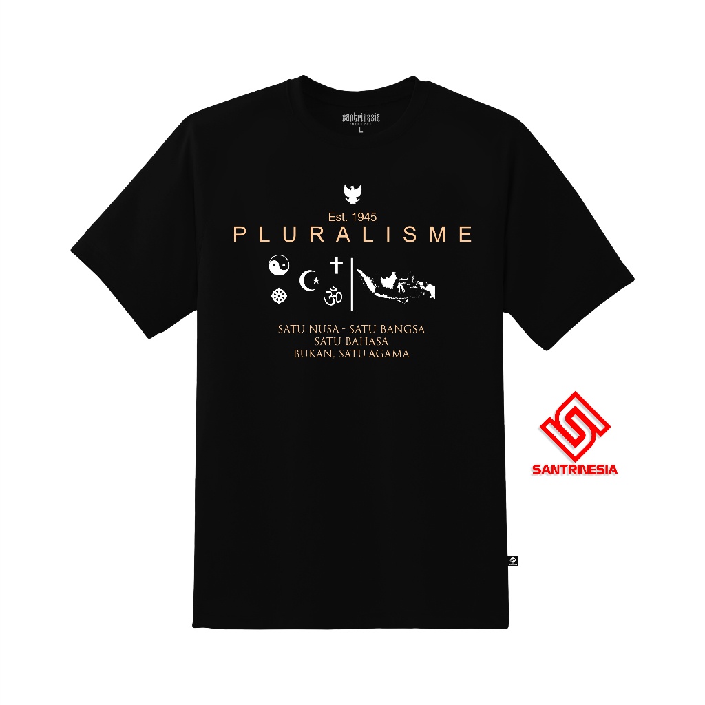 BEST Santrinesia Kaos Pluralisme Nusantara Indonesia Gusdur