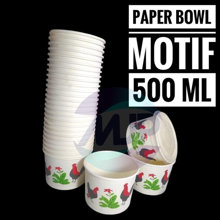 BURUAN,. [ PB MOTIF 500 ML - ISI 25 PC ] PAPER RICE BOWL CUP 500 ML AYAM JAGO