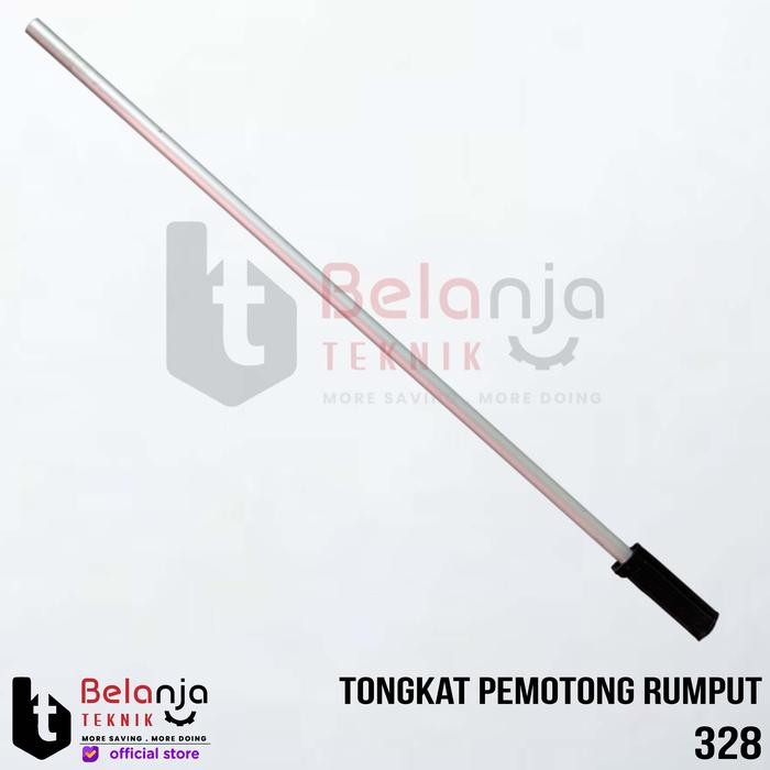 Tongkat Pemotong Rumput 318 328 As Bintang 9 Drive Shaft Pipe 318 328