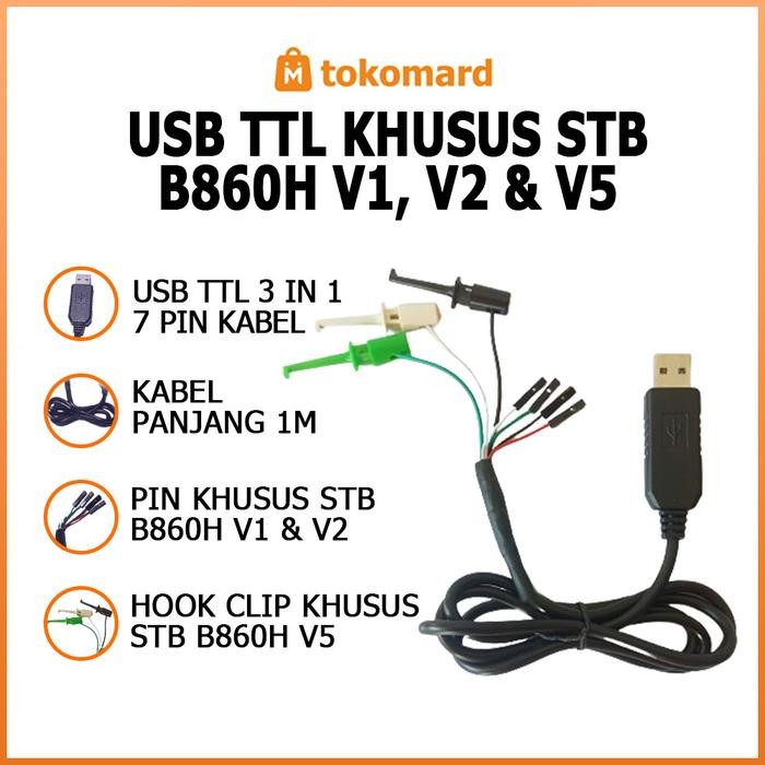 USB TTL untuk STB B860H V1,V2 dan STB V5 (3 IN 1) 7Kabel 100% Work *