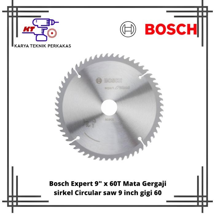 Bosch Expert 9" x 60T Mata Gergaji sirkel Circular saw 9 inch gigi 60