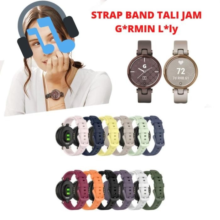 Zylo- Tali Jam Strap Compatible Untuk Garmin Lily Silicon