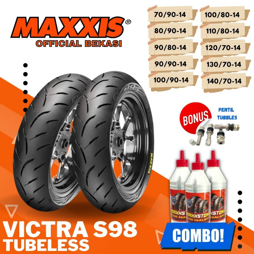 BAN MAXXIS VICTRA TUBELESS / (90/90 - 100/80 - 110/80 - 120/70 - 140/70 ) RING 14 BAN MOTOR MATIC /