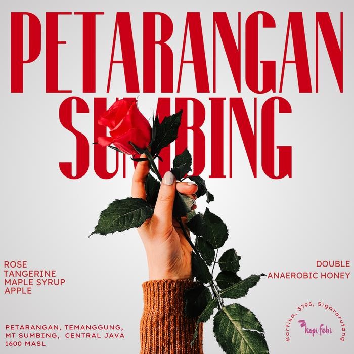 

Petarangan Sumbing I Arabica Indonesia Specialty Coffee I Kopi Febi