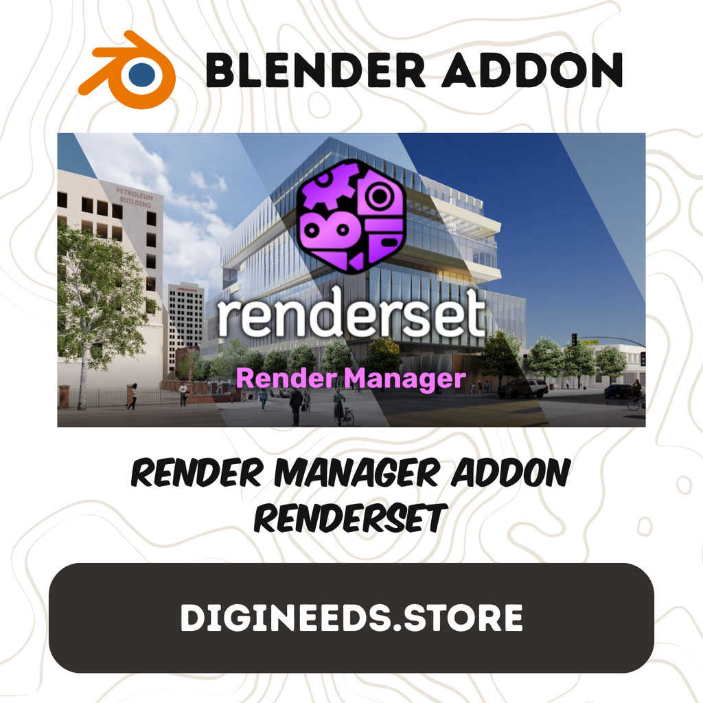 Blender Addon : Render Manager Addon Renderset