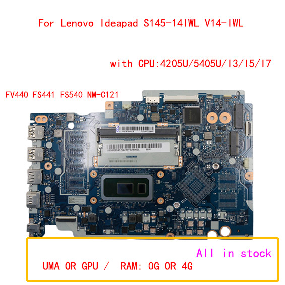 For Lenovo Ideapad S145-14IWL V14-IWL laptop motherboard FV440 FS441 FS540 NM-C121 with CPU 4205U/54