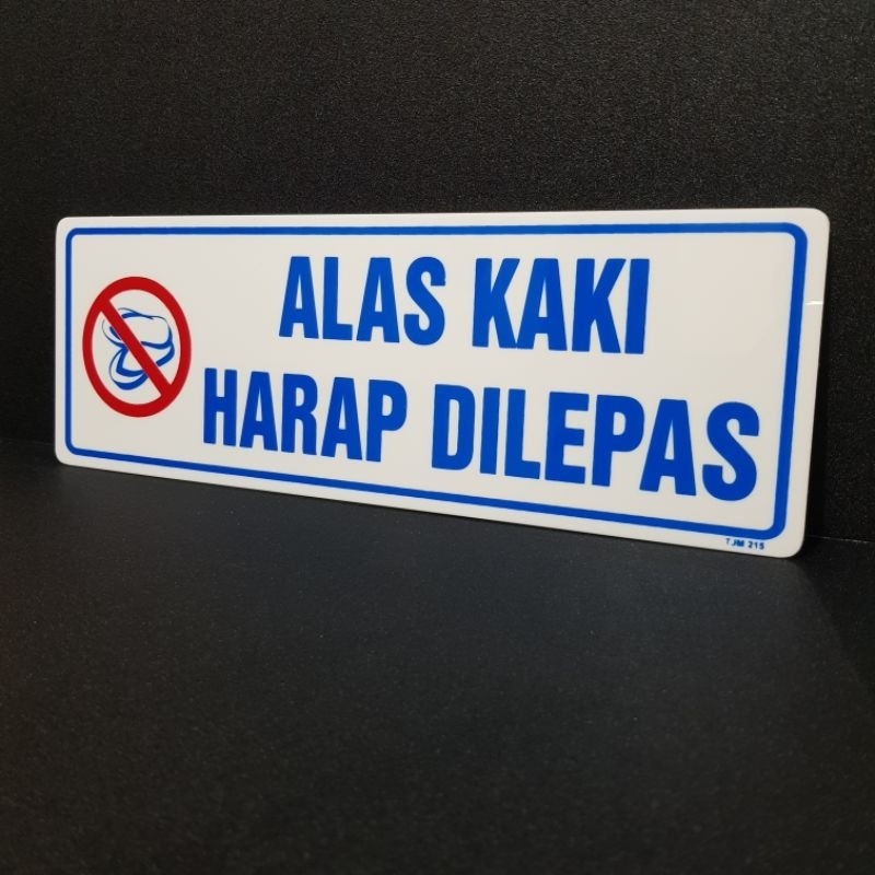 

JH8 Papan nama akrilik sign ALAS KAKI HARAP DILEPAS