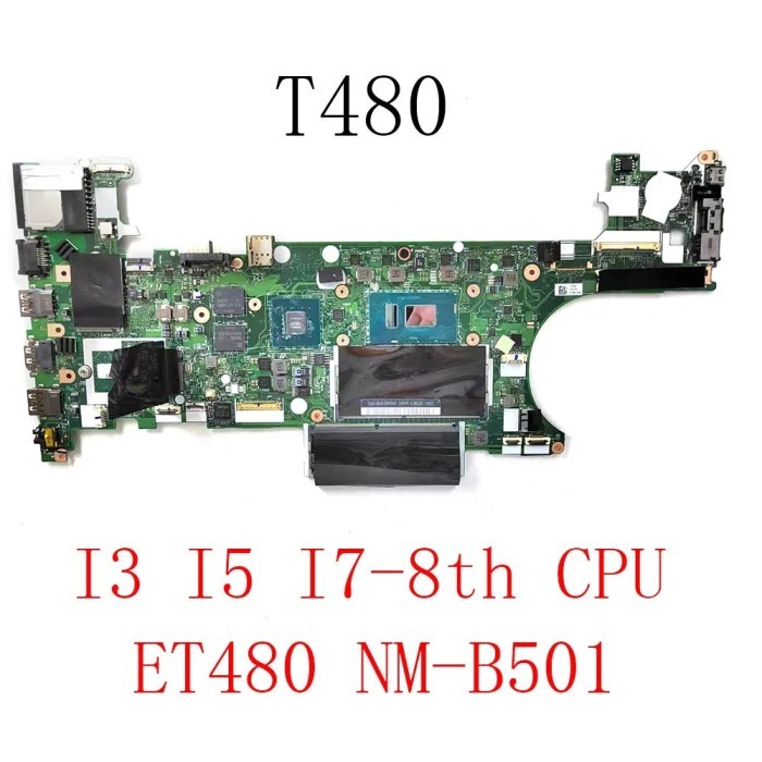 For Thinkpad T480 Laptop Motherboard with I3 I5 I7 8th CPU MX150 2GB