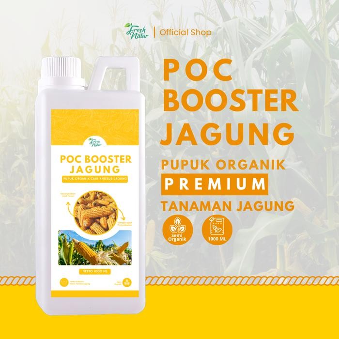 [COD] POC BOOSTER JAGUNG 1 LITER - Pupuk Organik Cair dan ZPT Khusus Tanaman Jagung - Mempercepat