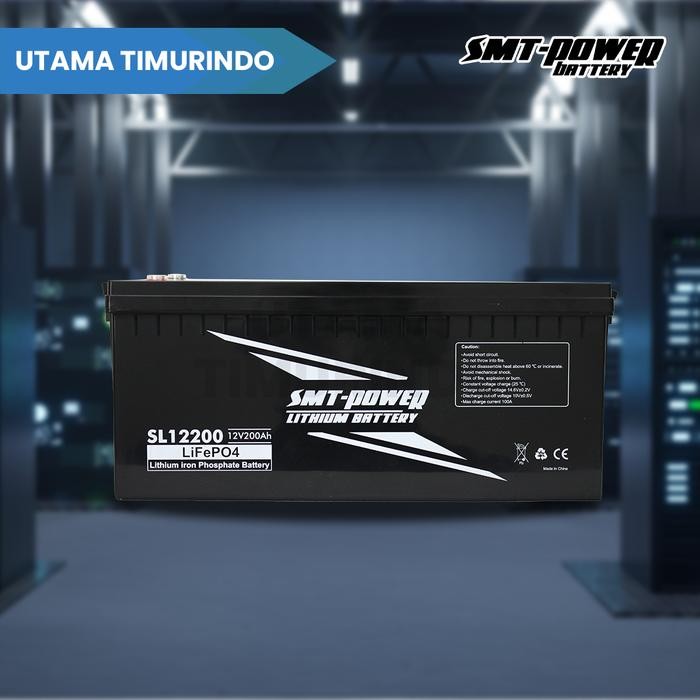 SMT POWER BATERAI LITHIUM 200AH BATREI 12V 200AH BATTERY LIFEPO4