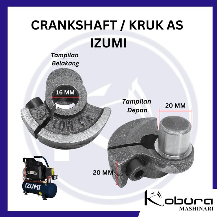 CRANKSHAFT PORTABLE IZUMI KRUK AS KOMPRESOR ANGIN LISTRIK