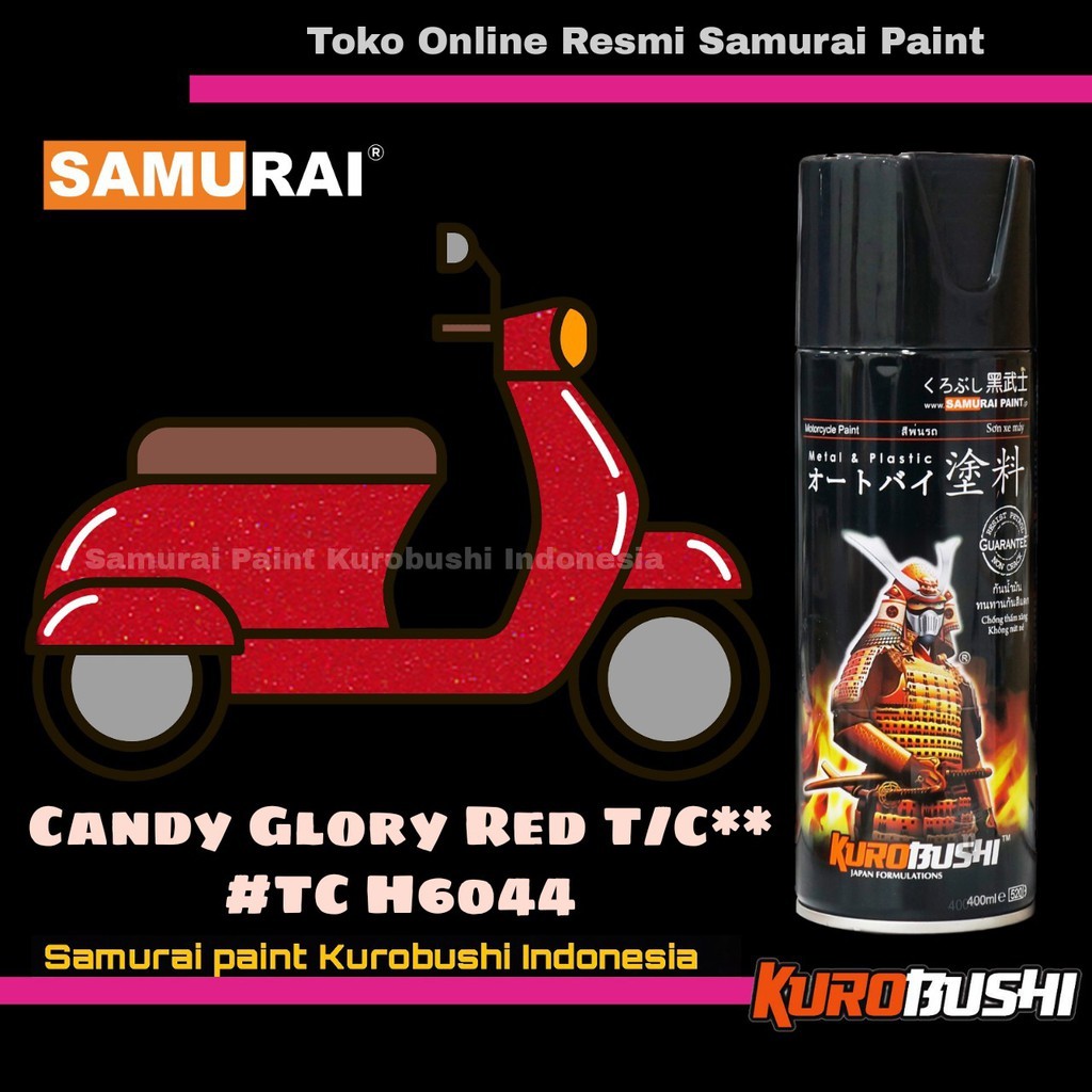 Samurai Paint CANDY GLORY RED TC H6044 Warna 2 Coat System Honda Merah Candy Glory T/C Cat Semprot