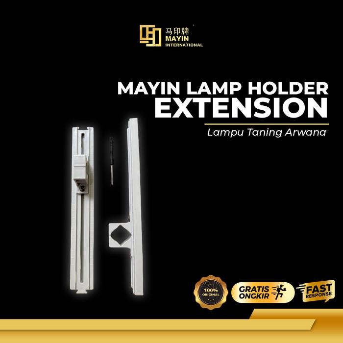 PREMIUM MAYIN Lamp Holder EXTENSION Lampu Tanning ikan Arwana / Arowana