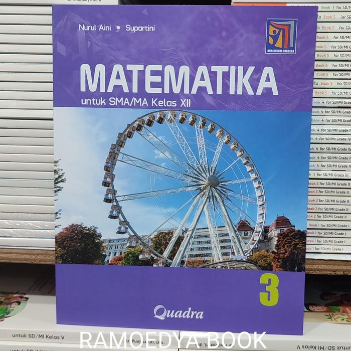 

TERLARIS BUKU MATEMATIKA SMA/MA KELAS X KURIKULUM MERDEKA QUADRA READY