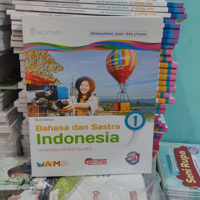 

TERBARU!!! BAHASA DAN SASTRA INDONESIA SMP KELAS VII/7 KURIKULUM MERDEKA PLATINUM READY