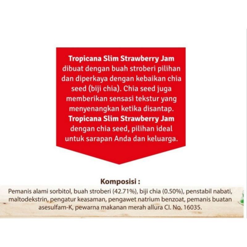 

Sega Tungtung Tropicana Slim Strawberry Jam 375Gr