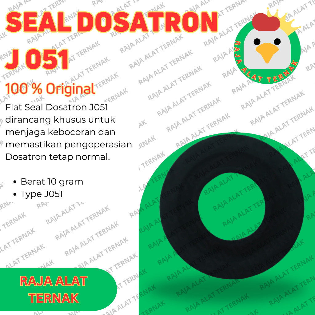 Seal Dosatron J051 / Karet Seal Dosatron J051 / Spare Part Dosatron - Alat Ternak Ayam