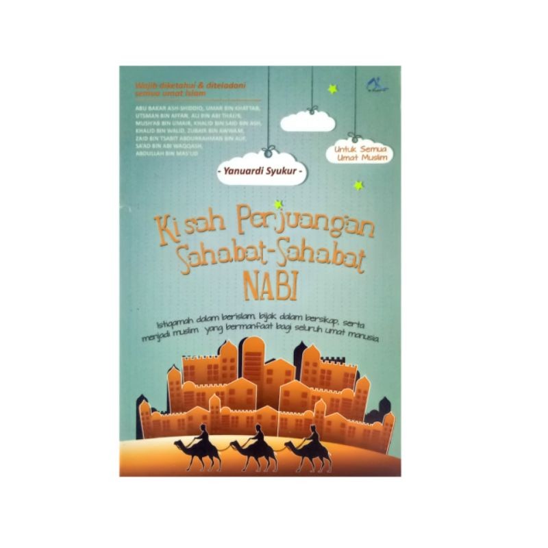 Buku Kisah Perjuangan Sahabat-Sahabat Nabi