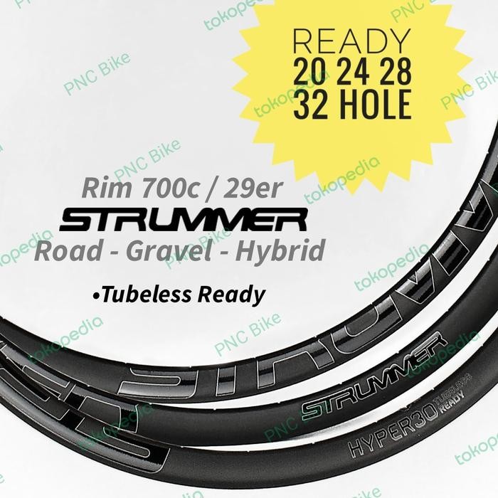 Rims 700c Disc Road Gravel 20 / 24 / 28 / 32 Hole Strummer Hyper