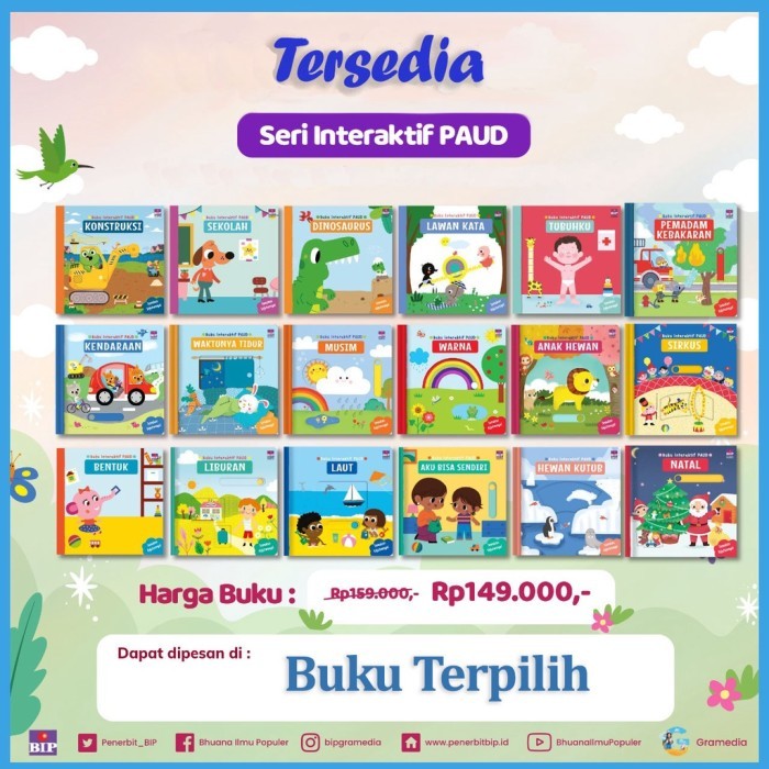 

Buku Interaktif PAUD : DINOSAURUS, KONSTRUKSI, MUSIM, PERASAANKU,