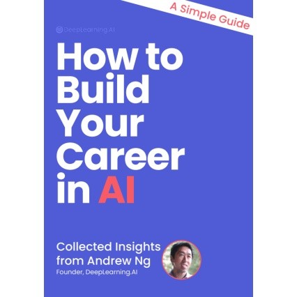 

Readers Collection-Pl_How to Build Your Career in AI Andrew Ng(En/In version)