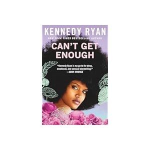 

New Release_Eng/Indo_Can't Get Enough Kennedy Ryan