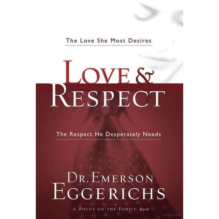 

New Release_Eng/Indo_ Love & respect the love she most desires I Emerson Eggerichs
