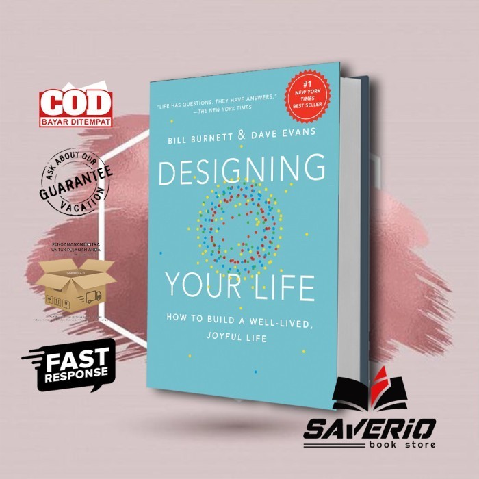 

New Release_Eng/Indo_Designing your life: how to build a well-lived, joyful life