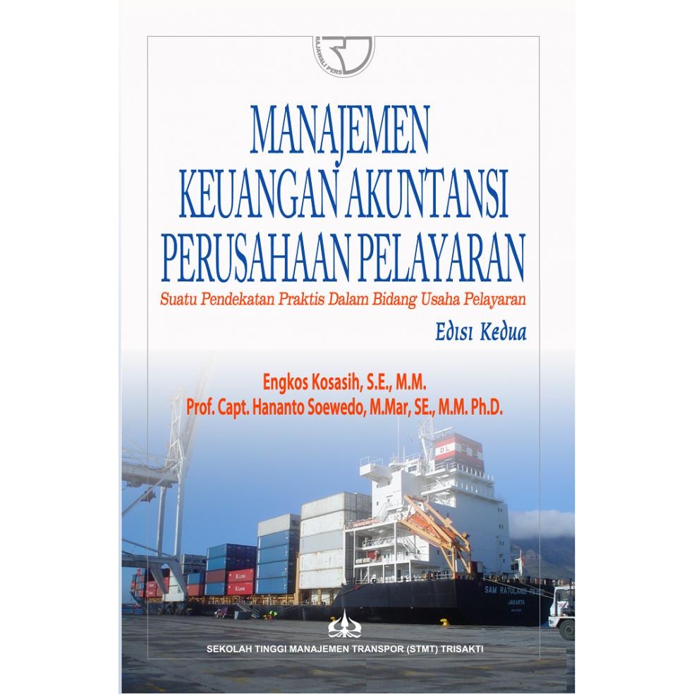 

PROMO BUKU MANAJEMEN KEUANGAN AKUNTANSI PERUSAHAAN PELAYARAN ENGKOS KOSASIH READY