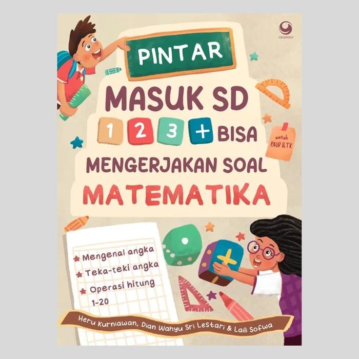 

Buku Pintar Masuk Sd 123+ Bisa Mengerjakan Soal Matematika