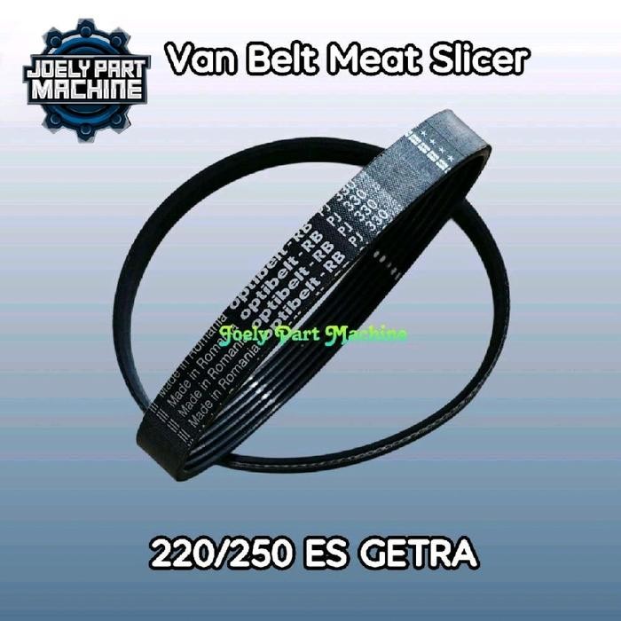 Van Belt Meat Slicer 220/250ES Dan 300ES GETRA