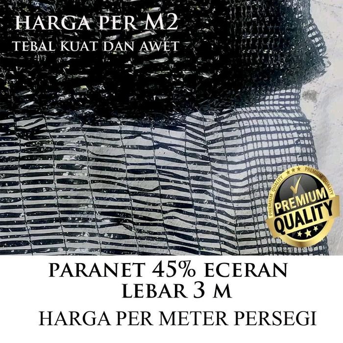 PREMIUM Paranet 45% Meteran / Shading net / jaring tanaman meteran