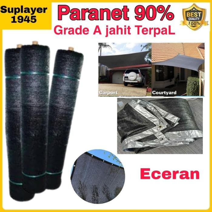 PREMIUM PROMO PARANET PENEDUH 90% GRADE A JAHIT TERPAL ( ECER ) JARING PARANET