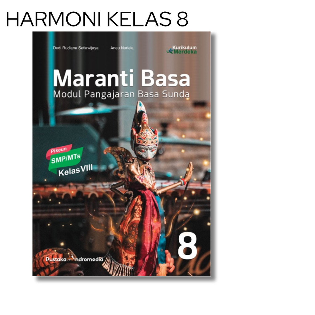 Buku Harmoni Maranti Basa Sunda Kelas 8