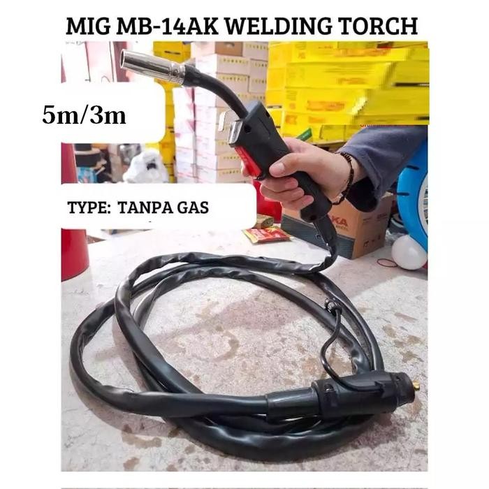 TERMURAH MB-14AK Stang Las Torch MIG MB-14AK 3M MIG WELDING TOUCH TANPA GAS