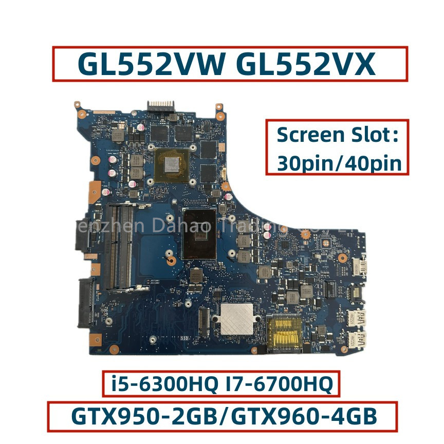 GL552VW Mainboard For ASUS GL552V GL552VX GL552VW ZX50V Laptop Motherboard With i5-6300HQ I7-6700HQ 