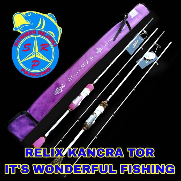 Joran Relix Nusantara Kancra Tor 502 Ultralight