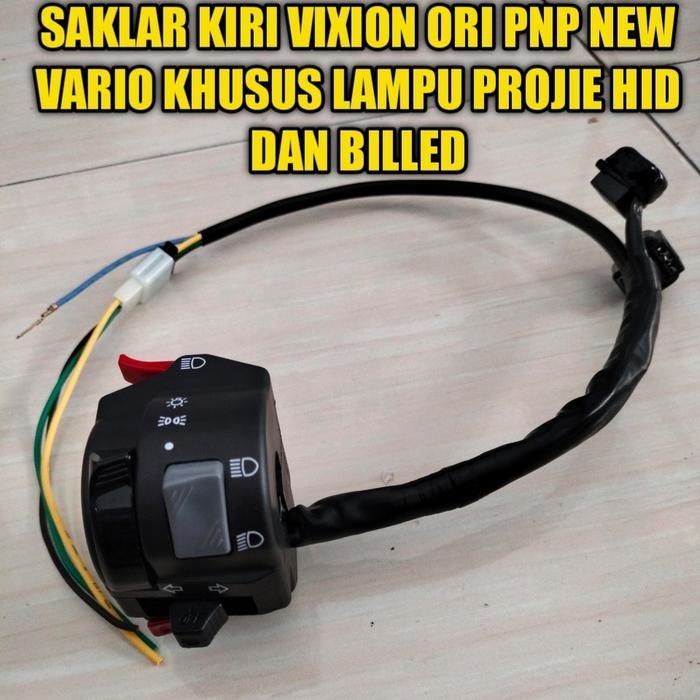 saklar kiri Vixion ORI PNP Vario khusus lampu projie