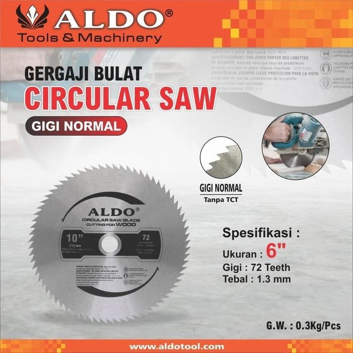 PREMIUM Pisau Circular Saw 6" x 72T mata gergaji bulat 6 inch Non TCT ALDO