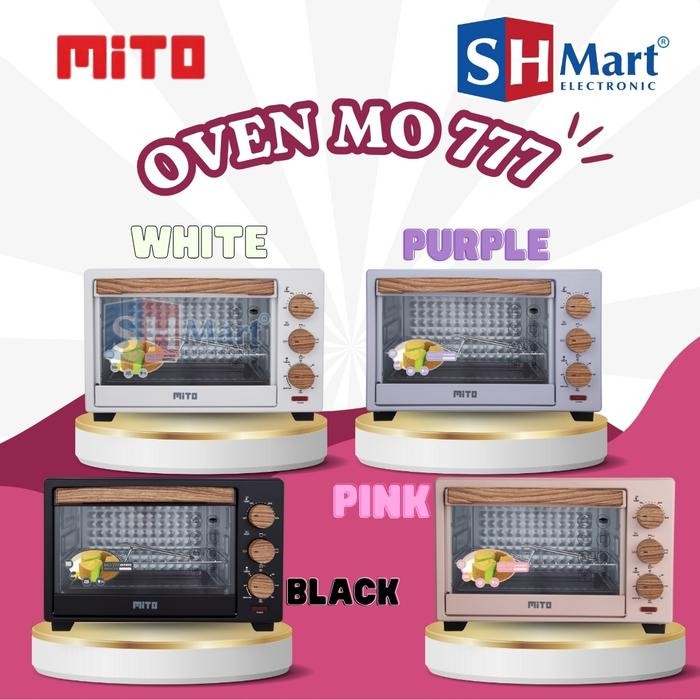OVEN MITO HIT MO777 MO 777 MO-777 22 LITER GARANSI RESMI (MEDAN)