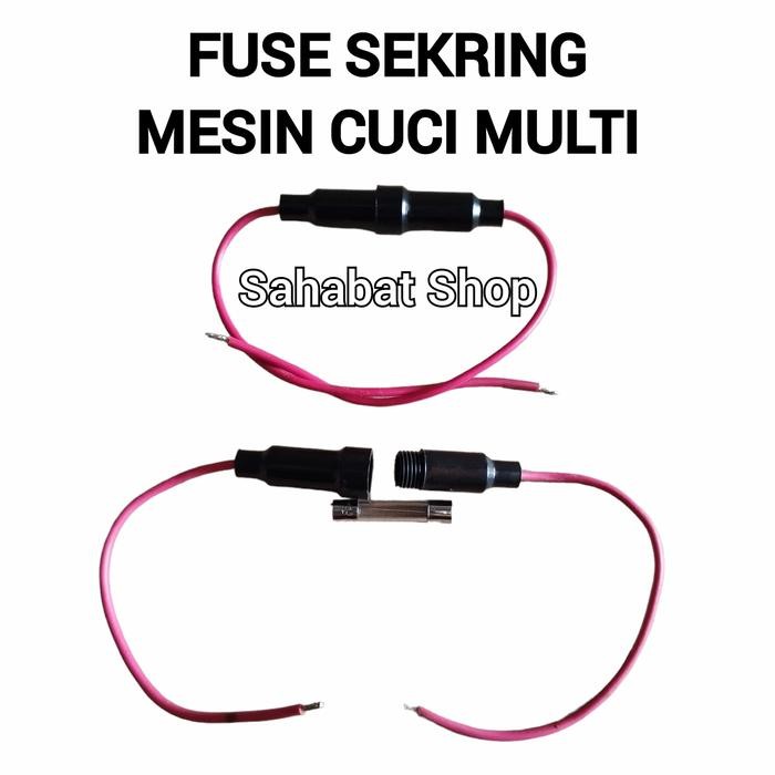 ADA DISINI__ FUSE SEKRING MESIN CUCI MULTI