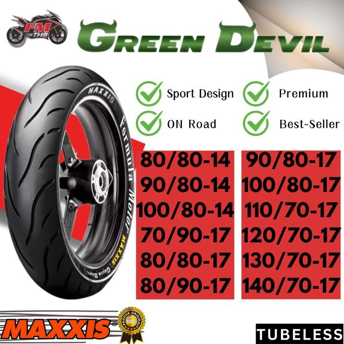 Ban Maxxis Green Devil MA-G1 Slick Compound Tubeless (Pilih Ukuran) - Ban Motor Ring 14 & 17 Tubles
