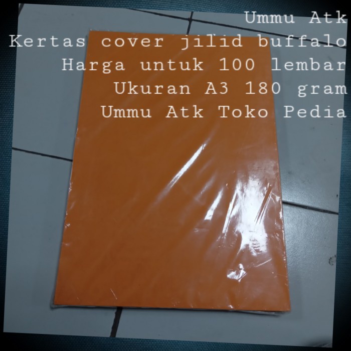 

Kertas cover jilid buffalo A3 180 gram orange