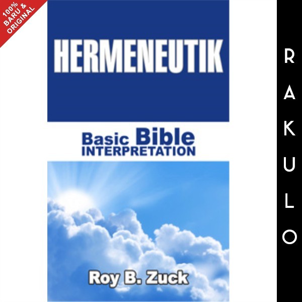 

Ready Buku Hermeneutik: Basic Bible Interpretation By Roy B. Zuck