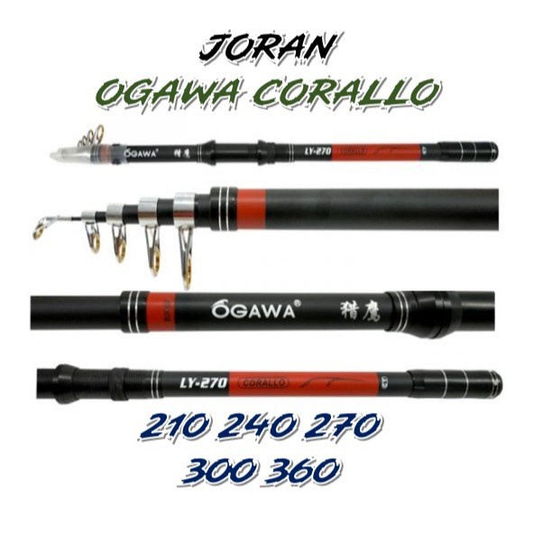 joran antena ogawa corallo | 210 | 240 | 270 | 300 | 360 | ogawa coralo ogawa koralo ogawa coral kar