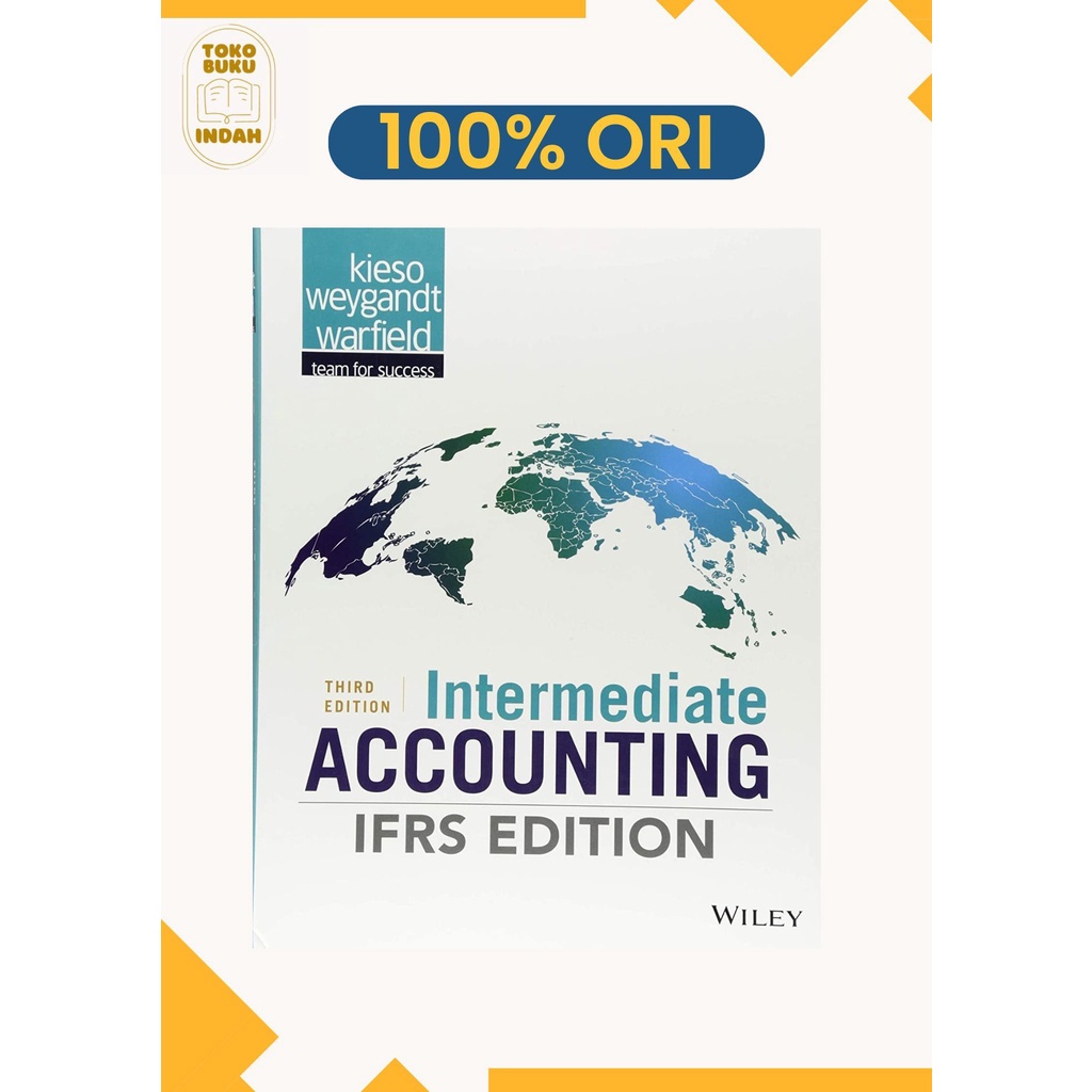 Intermediate Accounting: IFRS Edition