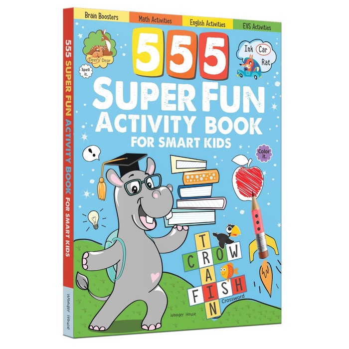 

555 SUPER FUN Activity Book for Smart Kids