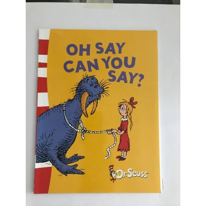 

Oh Say Can You Say Dr Seuss