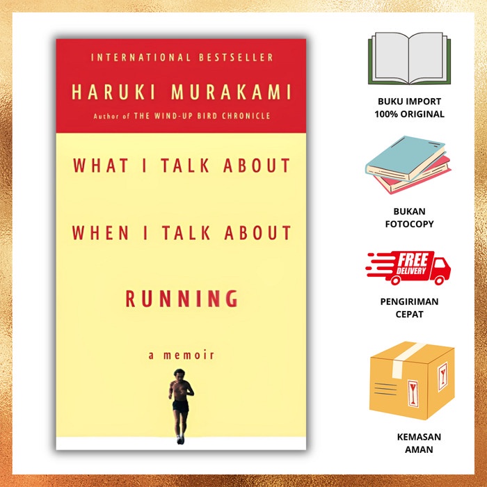 

TERLARIS! WHAT I TALK ABOUT WHEN I TALK ABOUT RUNNING 9780307473394