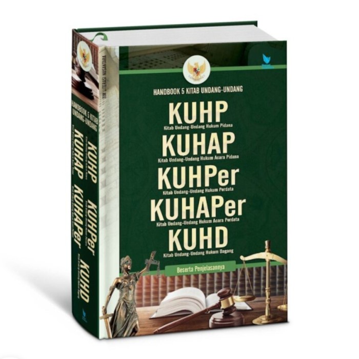 BUKU Handbook 5 Kitab Undang-Undang: KUHP (Kitab Undang-Undang Hukum